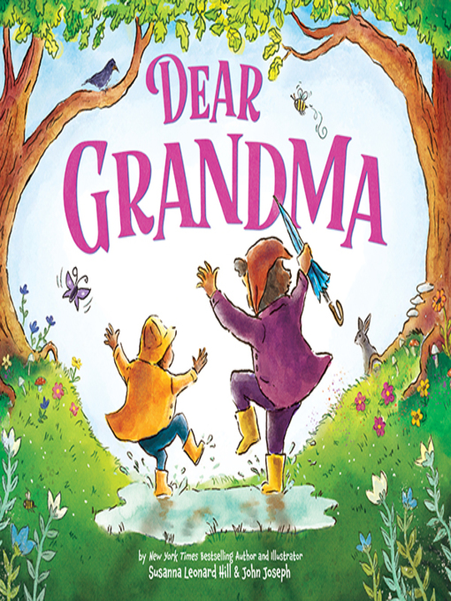 Title details for Dear Grandma by Susanna Leonard Hill - Available